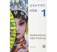 Vorbereitung HSK-Prüfung. HSK 1