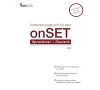 Vorbereitungsbuch für den onSET Sprachtest - Deutsch