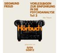 Vorlesungen Zur Einführung In Die Psychoanalyse. Teil 2: Der Traum. (a