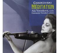 Voronkova - Tchaikovsky: Meditacion; Voronkova