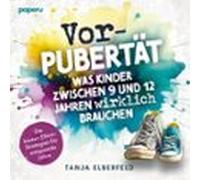 Vorpubertät: Was Kinder Zwischen 9 Und 12 Jahren Wirklich Brauchen (au