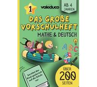 Vorschulbuch: Das XXL-Vorschulheft für Mathe und Deutsch: Schwungübungen, Buchstaben lernen, Zahlen und Schreiben lernen
