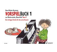 Vorspielbuch 1: Zur Klavierschule 'Piano Kids' Band 1