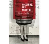Vosotros Los Muertos