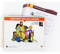 Vosotros Sois Mis Amigos: Recursos para trabajar con el Catecismo (Catequesis Alcalá de Henares)