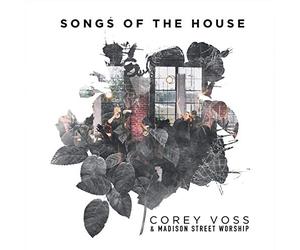 Voss, Corey - Songs of the House