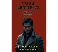 Voss Returns: 10:17 - Between Silences and Shadows (A Voss Thriller)