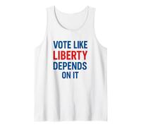 Vota como si la libertad dependiera de ello Camiseta sin Mangas