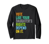 Vota como si los Derechos de tu Hija dependieran de ello Manga Larga