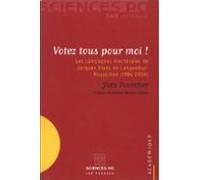Votez Tous Pour Moi ! (ebook)