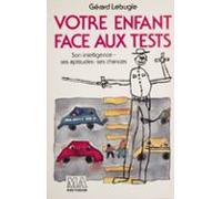 Votre Enfant Face Aux Tests (ebook)