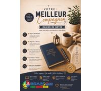 Votre Meilleur Compagnon: Le Carnet de Notes Élégant pour Vos Idées, Projets, Objectifs et Souvenirs qui vous accompagne chaque jour. Format Pratique 6" X 9"