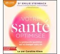 Votre Santé Optimisée (audiolibro)