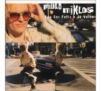 Vou Ser Feliz E Ja Volto