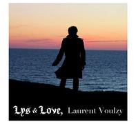 Voulzy, Laurent - Lys & Love