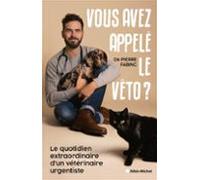 Vous Avez Appelé Le Véto ? (ebook)