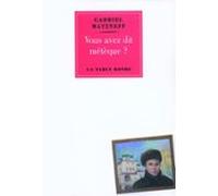 Vous Avez Dit Métèque? (ebook)
