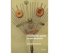 Vous devriez ajouter un peu de piment