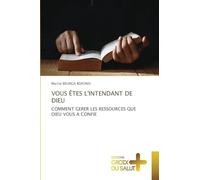 Vous Êtes l'Intendant de Dieu