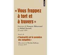 « Vous frappez à tort et à travers »: Suivi de « L’insécurité est la première des inégalités » (Points documents)