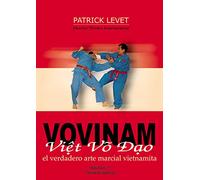 Vovinam Viet Vo Dao (el verdadero arte marcial vietnamita) (ALAS)
