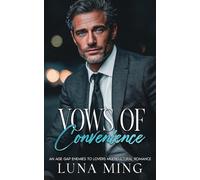 Vow of Convenience: An Age Gap Enemies to lovers Multicultural Romance
