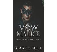 Vow of Malice: A Dark Romance: 1 (Hunter and Prey)