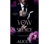 Vow of Silence: Mafia Romanze (Deutsch): 1 (Vows of the Throne (Deutsch))