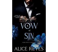 Vow of Sin: Dark Mafia Romance: 3 (Vows of the Throne)