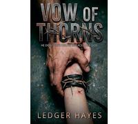 Vow of Thorns: 1 (The Sanctuary Files)
