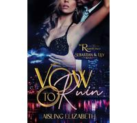 Vow to Ruin (The Ruthless Vows Series)