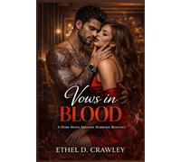 Vows In Blood: A Dark Mafia Arranged Marriage Romance: 1 (The Blood Vow Dynasty)