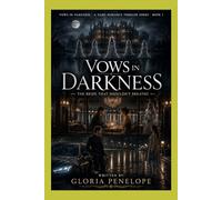 Vows in Darkness (Dark Romance Thriller Series - Book 1)