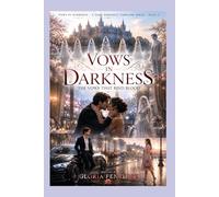 Vows In Darkness (Dark Romance Thriller Series Book - 2)