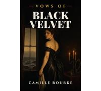 Vows of Black Velvet: "A Dark Romance"
