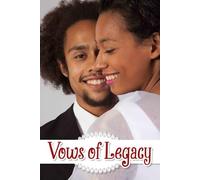 Vows of Legacy: An Elegant Journey for Crafting Personalized Ceremonies, Timeless Promises, and Cherished Memories That Last a Lifetime