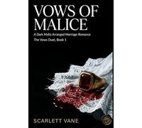 Vows of Malice: A Dark Mafia Arranged Marriage Romance: 1 (The Vows Series)