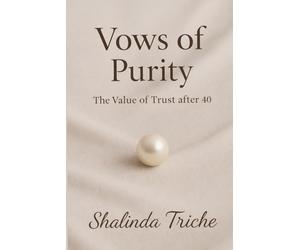 Vows of Purity: The Value of Trust After 40