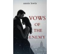 Vows of the Enemy: A Dark Arranged Marriage Mafia Romance: 1 (The DeSantis Family)