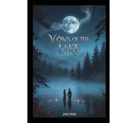 Vows of the lake (Cursed Waters)