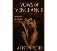 Vows of Vengeance (Deception, Secrets & Danger: Romantic Suspense That Grips You)