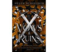 Vows & Ruins: An epic romantic fantasy: 2 (The Legends of Thezmarr)