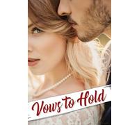Vows to Hold: An Essential Journey to Capturing Every Detail, Emotion, and Milestone Leading Up to Your Dream Celebration