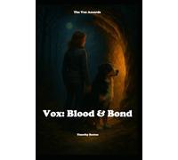 Vox: Blood & Bond: The Vox Accords