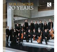 Vox Luminis - Vox Luminis 20 Years