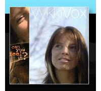 Vox, Vykki - Can You Feel It