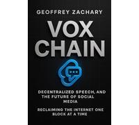 VOXCHAIN: RECLAIMING THE INTERNET ONE BLOCK AT A TIME