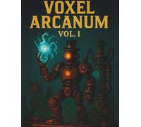 Voxel Arcanum: Vol. 1: The Ether Engine - Steampunk Fantasy Notebook with Grid Pages - 160 Pages, 8.5 x 11 inches