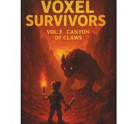 Voxel Survivors - Vol. 2: Canyon of Claws: A 160-Page Grid Notebook for Survival Writers, Dungeon Crafters & Pixel Art Fans - 8.5 x 11 inches