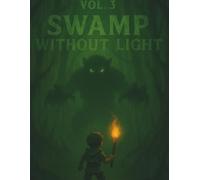 Voxel Survivors - Vol. 3: Swamp Without Light: A 160-Page Grid Notebook for Jungle Planners, Fantasy Mapmakers & Pixel Art Explorers - 8.5 x 11 inches